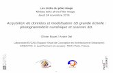 Acquisition de données et modélisation 3D grande échelle : …geoteca.u-paris.fr/wp-content/uploads/2017/04/Pole_image... · 2017-04-10 · Les midis du pôle image - 28 - Université