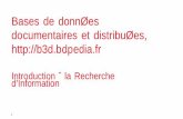 Bases de données documentaires et distribuées, ...b3d.bdpedia.fr/files/slintrori.pdf · Recherched’information 3cours: 17octobre:introductiongénéraleàlaRI 24octobre:indexation