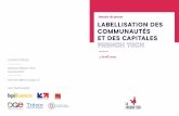 Dossier de presse LABELLISATION DES …La Capitale French Tech One Lyon Saint-Etienne sera fortement mobilisée sur l’axe de l’hypercroissance et souhaite faire de son lieu totem