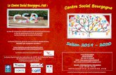 Le Centre Social est géré par une association ouverte à ...centresocialbourgogne.com/wp-content/uploads/2019/08/plaquette-2… · du monde entier, … Un accompagnement des familles