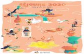 Le sommaire - La Chapelle-sur-Erdre · des séjours 2020. Pour cette raison, nous vous proposons des séjours avec des thèmes qui, nous l’espérons, permettront à vos enfants