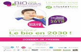 SAVE THE DATE - B.i.O N'Days · PDF file Conforté par le succès de la 3e édition des B.I.O. N’Days en 2014, Organics Cluster, un réseau d’entreprises bio en Rhône-Alpes, renouvelle