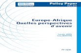Europe-Afrique Quelles perspectives d’avenir - 18-04 (Jaadi) .pdf · Europe-Afrique Quelles perspectives d’avenir 10 Introduction : Intérêt du sujet pour l’Europe, l’Afrique