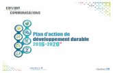 Plan d'action de développement durable 2016-2020. · Le Plan d’action de développement durable 2016-2020 du ministère de la Culture et des Communications a été préparé conformément