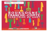 BOURGOGNE- FRANCHE-COMTÉ · 2016-10-10 · VOUS ACCUEILLENT À SIAL PARIS 2016 THE BUSINESSES OF BURGUNDY-FRANCHE-COMTÉ WELCOME YOU TO SIAL PARIS 2016 RÉGIONS DE FRANCE. LaitiersC
