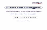 RouteMagic Console Manager RM-CM400 / RM-CM1200 · RMC-02-017 2/2010 はじめに 本書は、RM-CM でご利用いただけるコマンドについての説明書です。RouteMagic