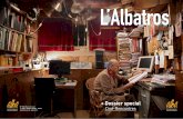 L’Albatros Files/Albatros...BP: 55251 Beyrouth- Liban Tel: 00961 1 480056 - 489206/7 - 502370 alba@alba.edu.lb - alba.edu.lb L’Albatros 05.2019 Ciné-Rencontres + Dossier special