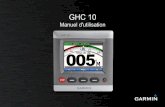 GHC 10 - Garminstatic.garmin.com/pumac/GHC_10_OM_FR.pdf · 2012-10-01 · L'écran Cap indique l'état du pilote automatique et le cap. Utilisez les touches logicielles pour activer