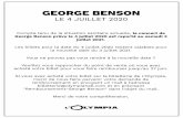 GEORGE BENSON - L'Olympia · 2020-04-27 · GEORGE BENSON LE 4 JUILLET 2020 Compte tenu delas i tu on rc, George Benson p rév ul e4j it20 so am d 3 juillet 2021. Les billets pourlad