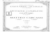 Méthode complète pour guitare en trois parties [1ère partie] · Title: Méthode complète pour guitare en trois parties [1ère partie] Author: Carcassi, Matteo - Publisher: Schott