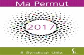 flipbook permut - SE-UNSAsections.se-unsa.org/61/IMG/pdf/permut_qe-2.pdf · 3 Permuts 2017 : c est parti ! La note de service mobilité est parue au Bulletin ofﬁciel du 10 novembre