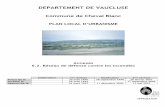 DEPARTEMENT DE VAUCLUSE - Cheval-Blanc · 2016-10-28 · DEPARTEMENT DE VAUCLUSE Commune de Cheval Blanc PLAN LOCAL D’URBANISME Annexes 6.2. Réseau de défense contre les incendies
