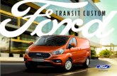 Transit Custom 18.75 V1 INNERS #SF IRL EN EBRO...Transit_Custom_18.75MY_V1_Image Master.indd 51 29/08/2018 15:01:25 ... Choosing a new van is an important decision with lots of factors