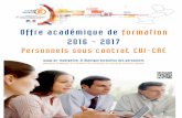 Offre académique de formation 2016 - 2017sections.se-unsa.org/...CAE_formations...2016_2017.pdf · Offre académique de formation 2016 - 2017 Personnels sous contrat CUI-CAE Rubrique