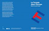 La Turquie dans l’Europe - Emma Bonino · La Turquie dans l’Europe: plus qu’une promesse?, la Commission Indépendante se penchait sur la convergence historique qui unit la