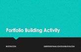 Portfolio Building Activity - Add photos to your Portfolio The portfolio tool allows you to showcase