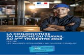 LA CONJONCTURE DU MARCHÉ DU TRAVAIL · 2019-03-13 · 2 L ’année 2018 se termine par une croissance de l’activité s’élevant à +0,3% en France au 3e comme au 4e trimestre.