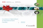 La science à Agriculture et Agroalimentaire€¦ · 2 La science à Agriculture et Agroalimentaire Canada La célébration de notre 125e anniversaire comme fournisseur de services