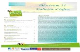 JUILLET Biocivam 11 Bulletin d’infosBulletin d’infosbrebis, 19 éleveurs de caprins, 7 éleveurs de porcs, 17 éleveurs de volailles, 8 apiculteurs et une pisci-culture étaient