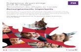 Programme de parrainage privé de réfugiés · 2019-12-10 · Programme de parrainage privé de réfugiés Réinstallation des réfugiés au Canada Renseignements importants Vous