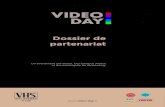 Dossier de partenariat - Video-Day...et comment travailler avec des influenceurs et vidéastes ... Les stands Les stands sont présents tout au long de la journée. L’objectif est