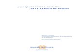 DE LA BANQUE DE FRANCE · 2 Banque de France Rapport annuel 2012 À l’occasion de la mise en circulation du nouveau billet de cinq euros, les illustrations de ce Rapport annuel