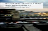 TAXIS ET DÉPLACEMENTS À PARIS : UN BILAN BOUCHONNÉdata.over-blog-kiwi.com/1/09/22/85/20140703/ob_5e1555_delanoe.pdf · ment central de la vie d’une ville » et que, si elle était