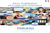 Disc Publisher et Logiciels Primera - DTM Print - color label ...dtm-print.eu/fr/brochures/DP-Productline-FR.pdf– 6 – Centre de Sécurité sociale de Thurgau, Suisse Le “Centre