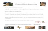 Projet Hôtel à insectes - Académie de Poitiersetab.ac-poitiers.fr/coll-st.../IMG/pdf/article_sur... · Projet Hôtel à insectes Depuis plusieurs mois déjà, nous avons pour projet