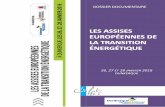 les assises européennes de la transition énergétique · 2016-02-03 · 2 Les assises européennes de la transition énergétique 26-27-28 janvier 2016 – Dunkerque Introduction