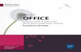 version 2019 d’Office et intègre les Word OFFICE€¦ · Microsoft Office (versions 2019 et Office 365) - Fonctions de base Cette partie présente les fonctionnalités communes