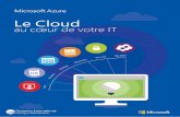 Ils l’ont dit… Azure_DI.pdf · Ainsi, depuis maintenant plus de trois ans, notre plateforme de services Cloud Microsoft Azure s’est consolidée autour de trois axes-clés :