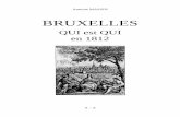 BRUXELLES - Proximususers.skynet.be/fb204828/... · QUI est QUI en 1812 Cet ouvrage spécifique, destiné a un public averti, a été réalisé à compte d'auteur. Il est le fruit