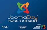#jd15fr - joomladay.fr · 10 astuces pour se faciliter l’administration sous Joomla! Twitter Hashtag #jd15fr … pour soi ou ses clients . 10 astuces pour se faciliter l’administration