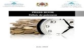 PRESS BOOK Délais de paiement - finances.gov.ma · l’élaboration d’un projet de loi de Finances rectificative 2018, à adopter et mettre en œuvre des décrets nécessaires