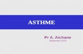 ASTHME - Professeur Abdelaziz AICHANE · 2020-02-10 · Z. Bouayad, A. Aichane, H. Afif. Int. J.Tuberc.2006 Prévalence de l ’ asthme en Afrique (ISAAC 2001) Algérie Caméroun