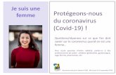 Je suis une femme Protégeons-nous du coronavirus (Covid-19)...Protégeons-nous du coronavirus (Covid-19) ! Document créé par le réseau ELENA - Mis à jour le 09 juin 2020 ... Son