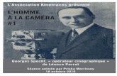 L’HOMME À LA CAMÉRA #1 · 2017-12-12 · Connu pour ses collaborations avec Jacques Feyder, Marcel L’Herbier ou Léon Poirier dans les années 1920, Georges Specht fut, au début