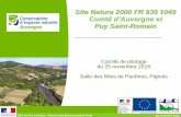 Site Natura 2000 FR 830 1049 Comté d’Auvergne et Puy Saint ... · 25 novembre 2016 2 Comité de pilotage « Comté d’Auvergne et Puy Saint Romain» Ordre du jour du COPIL •Rappels