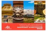 OFFICE DE TOURISME...Office de Tourisme d’Aix-en-Provence - Rapport d’activités 2016 Page 8 / 47 LES BOUTIQUES de recettes 129 475€ de recettes 125 070€ de recettes 421 491€