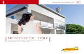 SORTIES DE TOIT - poujoulat.fr de toit 2018.pdf · Nous avons fait installer un conduit et une sortie de toit dès la construction de notre maison. J’ai choisi le style, la couleur