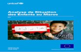 Analyse de Situation des Enfants au Maroc · 4 UNICEF Analyse de Situation des Enfants au Maroc LISTE DES ACRONYMES 6 AVERTISSEMENT 8 INTRODUCTION 9 GUIDE DE LECTURE 11 RESUME 17