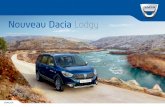 Nouveau Dacia Lodgy - Amazon S3€¦ · Système multimédia Media Nav Evolution, caméra de recul, aide au démarrage en côte, commande lève-vitre impulsionnelle pour le conducteur,