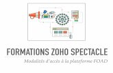 FORMATIONS ZOHO SPECTACLE CRM Spectacle 2017_ Mod · PDF file Importer sa base de données dans Zoho Crm. Recommandée en amont des autres formations Inter Entreprise. 1 jour ou 2