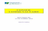 CONSEIL COMMUNAUTAIRE - CAB · 2016-10-24 · 30 Exercice de la compétence en matière de tourisme – statuts de l'office de tourisme communautaire en EPIC à compter du 1er janvier