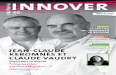 DOSSIER BRETONS D’ICI jean-claude keromnès et claude vaudry · 2 paré à innover I juin 2011 I l’actualité de l’innovation mise à jour quotidiennement sur entreprIses «Les
