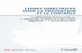 LIGNES DIRECTRICES POUR LA PRÉVENTION ET LE CONTRÔLE5 Déclaration introductive L'Agence de la santé publique du Canada (ASPC) élabore des lignes directrices nationales de prévention