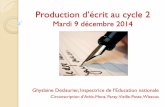 Mardi 9 décembre 2014 - Académie de Versailles · 2015-01-28 · Se préparer à apprendre à lire et à écrire-Apprendre le geste de l’écriture : l’entraînement graphique,