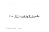 Le Chant à l’école - Académie de Versailles...chant) : privilégier les chants autour de la quinte (5 notes) au début du cycle 1, l’octave (8 notes) au cycle 2 et qui s’en
