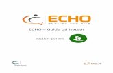 ECHO Guide utilisateurodyssee.csrsaguenay.qc.ca/medias/odyssee/fichiers/...Guide parent Juin 2016 Page 1 Introduction Cher(s) parent(s), Nous sommes heureux de vous présenter le système